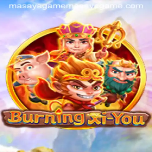 Exploring the Immersive World of BurningXiYou