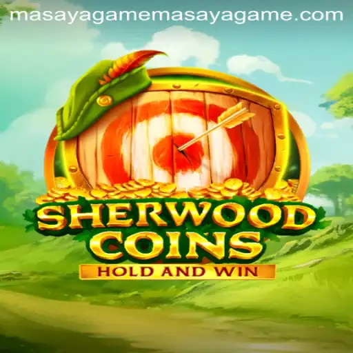 Exploring the Fascinating World of SherwoodCoins in MasayaGame: A Comprehensive Guide