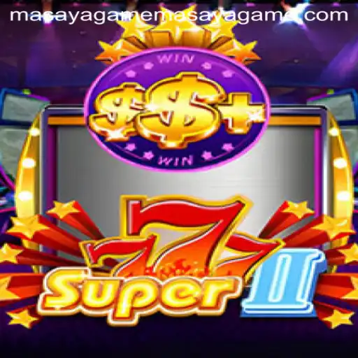 Super777II: The Thrilling Adventure of Masayagame